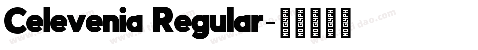Celevenia Regular字体转换